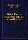 Saint Paul - Jules Doublet