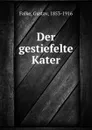Der gestiefelte Kater - Gustav Falke