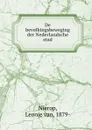 De bevolkingsbeweging der Nederlandsche stad - Leonie van Nierop