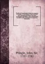 The life of General James Wolfe, the conqueror of Canada. Or, The elogium of that renowned hero, attempted according to the rules of eloquence microform - John Pringle