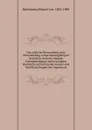 Das sittliche Bewusstsein, eine Entwickelung seiner mannigfaltigen Gestalten in ihrem inneren Zusammenhange mit besonderer Rucksicht auf brennende sociale und kirchliche Fragen der Gegenwart - Eduard von Hartmann