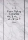 Ryan Flying Reporter - Ryan Aeronautical Employees