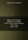 Agnes Scott College Bulletin - Agnes Scott College