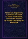 American highways - Nathaniel Southgate Shaler