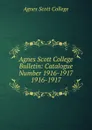 Agnes Scott College Bulletin - Agnes Scott College