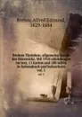 Brehms Tierleben - Alfred Edmund Brehm