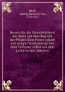 Beweis fur die Unsterblichkeit der Seele aus dem Begriffe der Pflicht. Eine Preiss-schrift mit einiger Veranderung von dem Verfasser selbst aus dem Lateinischen ubersezt - Ludwig Heinrich von Jakob