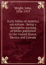 Early bibles of America microform - John Wright