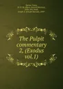 The Pulpit commentary - H.D. M. Spence