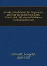 Aus dem Musikleben der Gegenwart - Leopold Schmidt