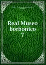 Real Museo borbonico - Naples. Museo nazionale