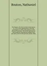 The history of Concord, from its first grant in 1725, to the organization of the city government in 1853 - Nathaniel Bouton