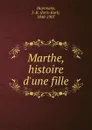 Marthe, histoire d.une fille - Joris-Karl Huysmans