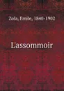 L.assommoir - Zola Emile