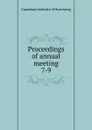 Proceedings of annual meeting - Canadian Institute of Surveying