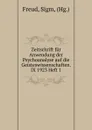 Zeitschrift fur Anwendung der Psychoanalyse auf die Geisteswissenschaften. IX 1923 Heft 1 - Sigmund Freud