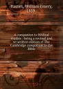 A companion to Biblical studies - William Emery Barnes