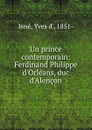 Un prince contemporain - Yves d' Isne