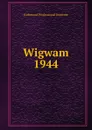Wigwam - Richmond Professional Institute
