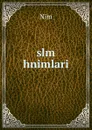 slm hnimlari - Nim