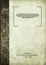 Histoire de la guerre civile en France, et des malheurs qu.elle a occasionnes - Pierre Jean Baptiste Nougaret