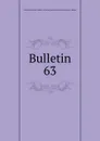 Bulletin - California. Division of Mines and Geology