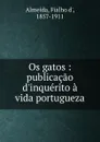 Os gatos - Fialho d' Almeida