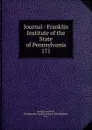 Journal - Franklin Institute of the State of Pennsylvania - Franklin Institute