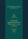 Farmville Quarterly Review - State Teachers College