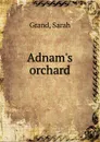 Adnam.s orchard - Sarah Grand