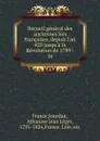 Recueil general des anciennes lois francaises, depuis l.an 420 jusqu.a la Revolution de 1789 - Jourdan France