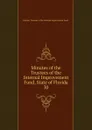 Minutes of the Trustees of the Internal Improvement Fund, State of Florida - Florida Trustees of the Internal Improvement Fund