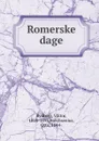 Romerske dage - Viktor Rydberg