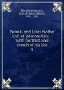 Novels and tales by the Earl of Beaconsfield - Disraeli Benjamin