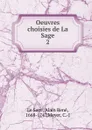 Oeuvres choisies de La Sage - Alain René le Sage