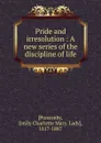 Pride and irresolution - Emily Charlotte Mary Ponsonby