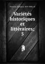 Varietes historiques et litteraires - Édouard Fournier