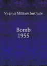 Bomb - Virginia Military Institute