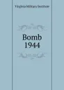 Bomb - Virginia Military Institute