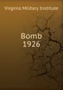 Bomb - Virginia Military Institute