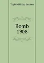 Bomb - Virginia Military Institute