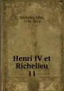 Henri IV et Richelieu - Jules