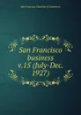 San Francisco business - San Francisco Chamber of Commerce