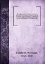 The emigrant.s guide microform - Cobbett William