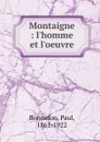 Montaigne - Paul Bonnefon