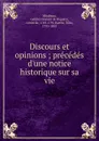 Discours et opinions - Gabriel-Honoré de Riquetti Mirabeau