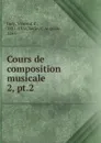 Cours de composition musicale - Vincent d' Indy