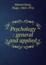 Psychology - Hugo Münsterberg
