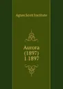 Aurora (1897) - Agnes Scott Institute
