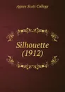 Silhouette (1912) - Agnes Scott College